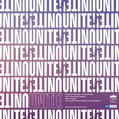 UNITE!/ BENYAMIN NUSS [제프스키: 단결된 민중은 패배하지 않는다 변주곡, 북아메리카 발라드, 나의 작은 소년 - 베냐민 누스]