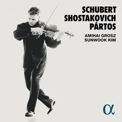 ARPEGGIONE SONATA, VIOLA SONATA, YIZKOR/ AMIHAI GROSZ, SUNWOOK KIM [슈베르트: 아르페지오네(비올라 버전), 쇼스타코비치: 비올라 소나타, 파토스: 추도식 - 아미하이 그로스, 김선욱]