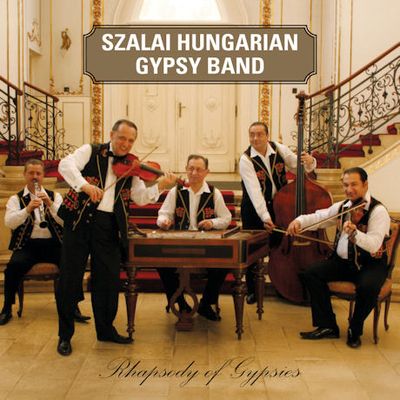 RHAPSODY OF GYPSIES [잘라이 헝가리안 집시밴드: 베스트]