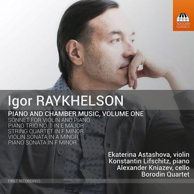 PIANO AND CHAMBER MUSIC VOL.1/ EKATERINA ASTASHOVA, BORODIN QUARTET [라이헬손: 피아노와 실내악 작품 1집]