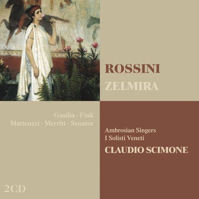 ZELMIRA/ CLAUDIO SCIMONE [로시니: 젤미라]