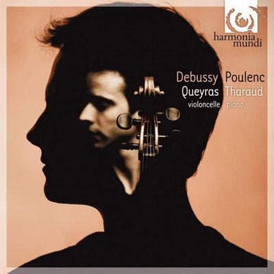 SONATE NO.1 POUR VIOLONCELLE ET PIANO/ JEAN-GUIHEN QUEYRAS, ALEXANDRE THARAUD [드뷔시 & 풀랑크: 첼로 소나타ㅣ알렉상드르 타로, 장-기앙 케라스]