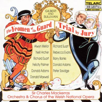 THE YEOMEN OF THE GUARD TRIAL BY JURY