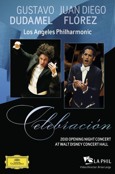 CELEBRACION/ JUAN DIEGO FLOREZ, GUSTAVO DUDAMEL [구스타보 두다멜: 2010 오프닝 콘서트]