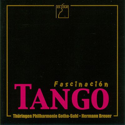 FASCINACION TANGO: TANGO FOR ORCHESTRA/ HERMANN BREUER, NORBERTO BONDINO, LUIS BORDA [피아졸라, 알베니즈, 마르티누, 슈니트케 외 탱고 음악]