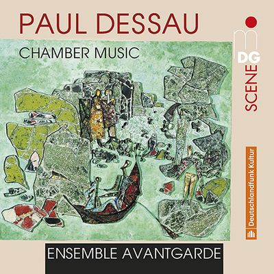 CHAMBER MUSIC/ ENSEMBLE AVANTGARDE [파울 데사우: 실내악곡집 - 앙상블 아방가르드]
