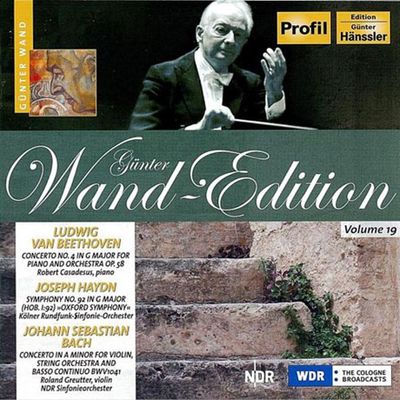 CONCERTO NO.4, SYMPHONY NO.92, VIOLIN COCNERTO/ ROLAND GREUTTER, ROBERT CASADESUS [귄터 반트 에디션 19집: 베토벤 & 바흐: 협주곡, 하이든 교향곡]