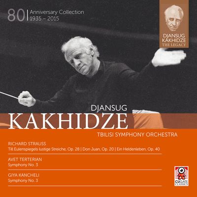 TILL EULENSPIEGELS LUSTIGE STREICHE, SYMPHONY NO.3 [DJANSUG KAKHIDZE THE LEGACY] [잔수크 카히제의 유산 5집]