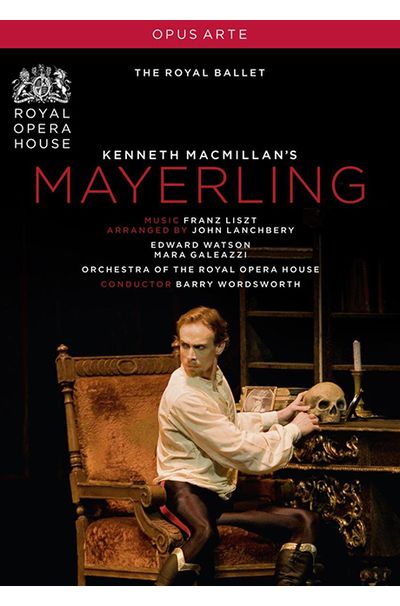 MAYERLING/ BARRY WORDSWORTH, THE ROYAL BALLET [케네스 맥밀란 안무: 메이얼링 - 로열발레]
