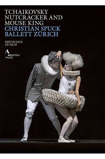 NUTCRACKER AND MOUSE KING/ BALLETT ZURICH, CHRISTIAN SPUCK, PAUL CONNELLY [차이코프스키: 호두까기 인형과 대왕쥐 - 크리스티안 슈푹(안무), 취리히 발레단]