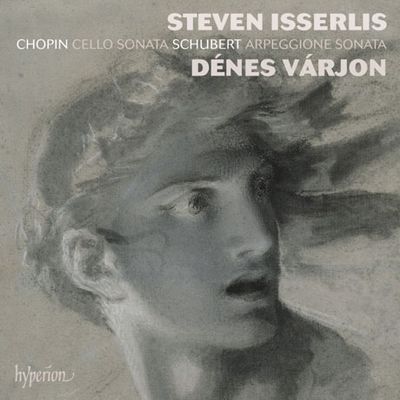 CELLO SONATA & ARPEGGIONE SONATA/ STEVEN ISSERLIS, DENES VARJON [쇼팽: 첼로 소나타 & 슈베르트: 아르페지오네 소나타 - 스티븐 이설리스]
