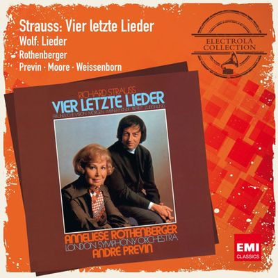 VIER LETZTE LIEDER/ ANNELIESE ROTHENBERGER, ANDRE PREVIN [ELECTROLA COLLECTION]