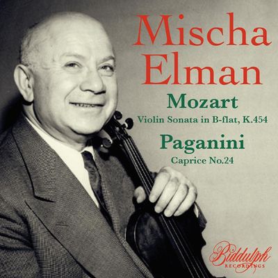 PLAYS MOZART & PAGANINI [미샤 엘만의 모차르트와 파가니니, 그리고 사랑스러운 소품들]