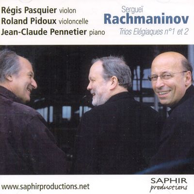 TRIOS ELEGIAQUES/ REGIS PASQUIER/ ROLAND PIDOUX/ JEAN-CLAUDE PENNETIER