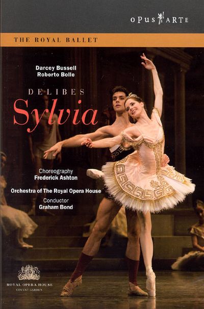 SYLVIA/ THE ROYAL BALLET/ GRAHAM BOND [들리브: 실비아/ 로열 발레단]