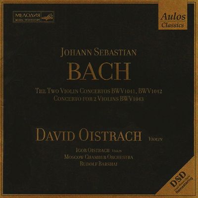VIOLIN CONCERTOS BWV1041,1042,1043/ DAVID OISTRAKH, RUDOLF BARSHAI [바흐: 바이올린 협주곡 - 다비드 오이스트라흐]