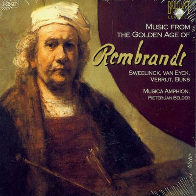 MUSIC FROM THE GOLDEN AGE OF REMBRANDT