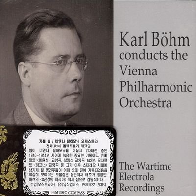 KARL BOHM CONDUCTS THE VIENNA PHILHARMONIC ORCHESTRA: THE WARTIME ELECTROLA RECORDINGS