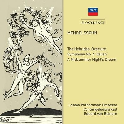 THE HEBRIDES OVERTURE, SYMPHONY NO.4, A MIDSUMMER NIGHT`S DREAM/ EDUARD VAN BEINUM [멘델스존: 교향곡 4번(이탈리아), 한여름밤의 꿈, 핑갈의 동굴 서곡 - 에두아르드 반 베이눔]