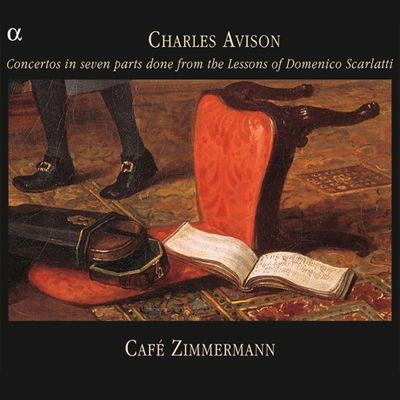 CONCERTOS IN SEVEN PARTS/ CAFE ZIMMERMANN [에이비슨: 스카를라티 주제에 의한 협주곡집 - 카페 침머만]