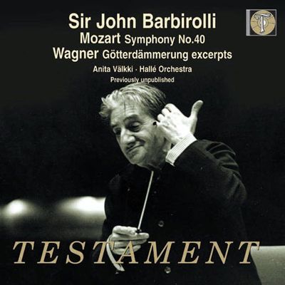 SYMPHONY NO.40 & GOTTERDAMMERUNG EXCERPTS/ JOHN BARBIROLLI [바그너: `신들의 황혼` 발췌 & 모차르트: 교향곡 40번]
