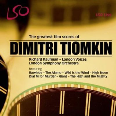 THE GREATEST FILM SCORES OF DIMITRI TIOMKIN/ RICHARD KAUFMAN [SACD HYBRID]