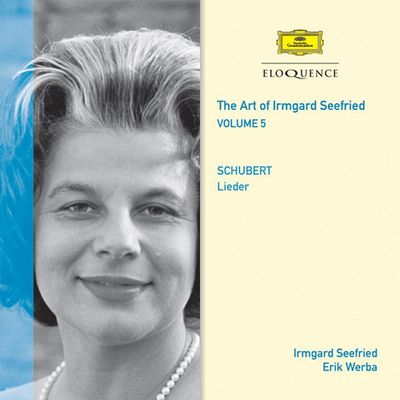 THE ART OF IRMGARD SEEFRIED: VOL.5 SCHUBERT [이름가르트 제프리트: 가곡집 5]