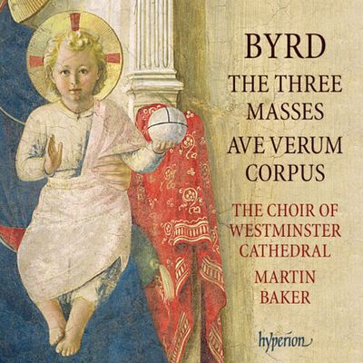 THE THREE MASSES, AVE VERUM CORPUS/ MARTIN BAKER [버드:  3개의 미사, 아베 베룸 코르푸스]