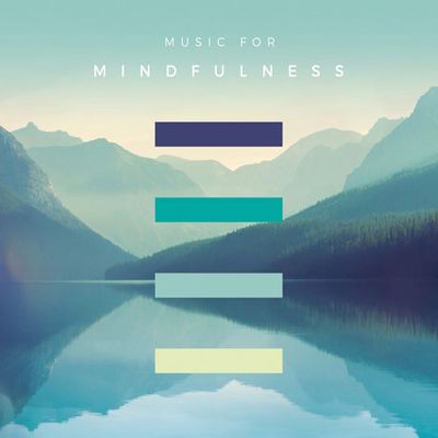 MUSIC FOR MINDFULNESS [마음챙김을 위한 음악]
