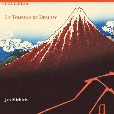 LE TOMBEAU DE DEBUSSY/ JAN MICHIELS
