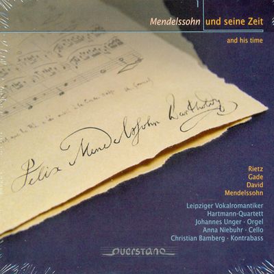 UND SEINE ZEIT/ HARTMANN QUARTETT, JOHANNES UNGER [멘델스존 선곡집 2집: 멘델스존과 그의 시대 1]