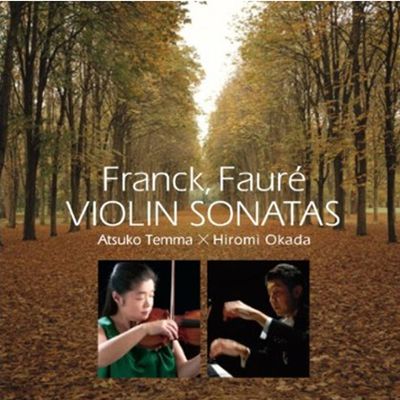 VIOLIN SONATAS/ ATSUKO TEMMA & HIROMI OKADA