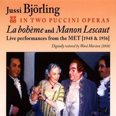 LA BOHEME & MANON LESCAUT: IN TWO PUCCINI OPERAS [MET 1948 & 1956]