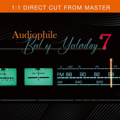 AUDIOPHILE BEST OF YESTERDAY 7