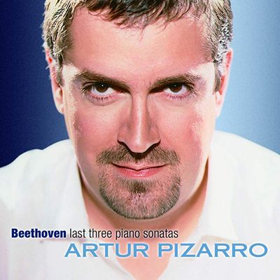 LAST THREE PIANO SONATAS NO.30, 31, 32/ ARTUR PIZARRO [SACD HYBRID] [베토벤: 후기 피아노 소나타 - 아르투르 피자로]