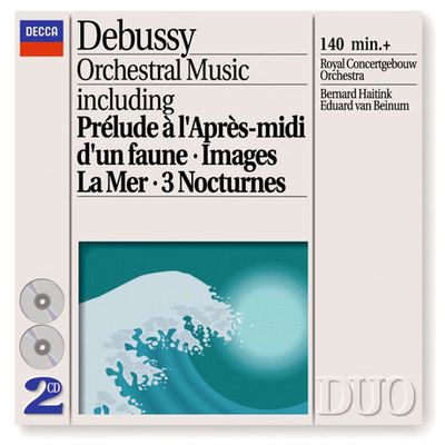 ORCHESTRAL MUSIC/ BERNARD HAITINK, EDUARD VAN BEINUM [DECCA DUO] [드뷔시: 관현악 모음집]