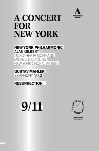 A CONCERT FOR NEW YORK: MAHLER SYMPHONY NO.2/ ALAN GILBERT [9/11 10주기 추모음악회] [블루레이 전용플레이어 사용]