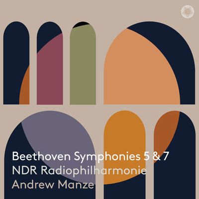 SYMPHONIES 5 & 7/ ANDREW MANZE [SACD HYBRID] [베토벤: 교향곡 5, 7번 - 앤드류 맨지]