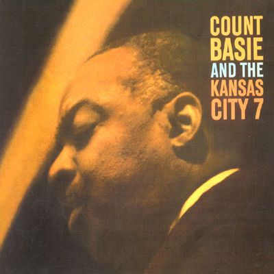 COUNT BASIE AND THE KANSAS CITY 7