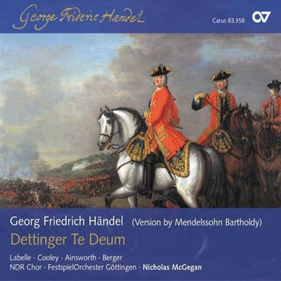 DETTINGER TE DEUM/ NICHOLAS MCGEGAN [헨델-멘델스존 편곡반: 데팅겐 테데움]