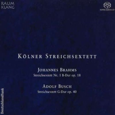 STREICHSEXTETT NR.1 ETC/ KOLNER STREICHSEXTETT [SACD HYBRID]