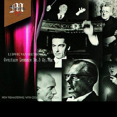 OVERTURE LEONORE NO.3 OP.72A [베토벤: 레오노레 3번 - 10명의 지휘자 모음집]