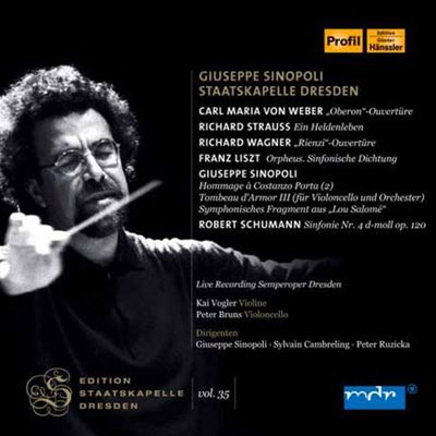 WEBER, STRAUSS, WAGNER, LISZT, SCHUMANN/ GIUSEPPE SINOPOLI [EDITION STAATSKAPELLE DRESDEN VOL.35] [슈만: 교향곡 4번, 리스트: 오르페우스, 바그너: 리엔치 서곡, 슈트라우스: 영웅의 생애 외]