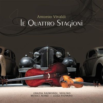 LE QUATTRO STAGIONI/ GRAZIZ RAIMONDI, MUSICI AUREI