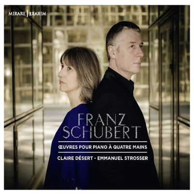 WORKS FOR PIANO FOUR HANDS/ CLAIRE DESERT, EMMANUEL STROSSER [슈베르트: 네 손을 위한 작품집]