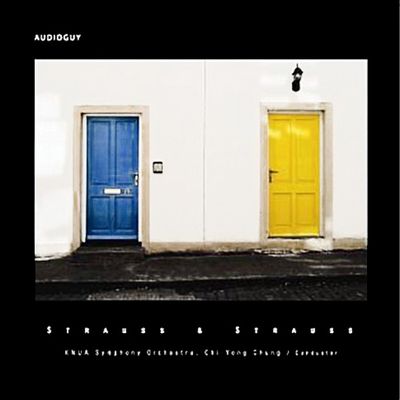 STRAUSS & STRAUSS/ KNUA SYMPHONY ORCHESTRA, CHI-YONG CHUNG [리하르트 슈트라우스: 관현악곡 & 요한 슈트라우스 2세: 왈츠 - 크누아 심포니 오케스트라, 정치용]