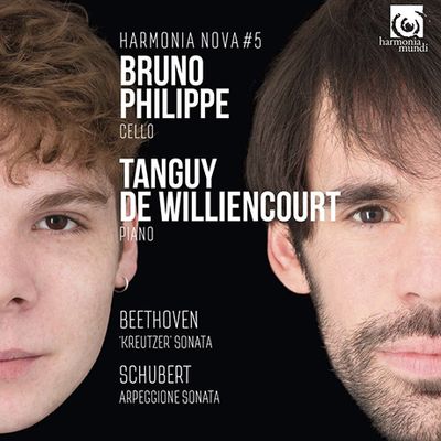 KREUTZER SONATA & ARPEGGIONE SONATA/ BRUNO PHILIPPE, TANGUY DE WILLIENCOURT [HARMONIA NOVA #5] [베토벤: 크로이처 소나타 & 슈베르트: 아르페지오네 소나타 - 브루노 필립 & 탕기 드 빌리앙쿠르]