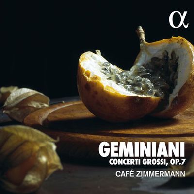 CONCERTI GROSSI OP.7/ CAFE ZIMMERMANN [제미니아니: 콘체르토 그로소 - 카페 침머만]