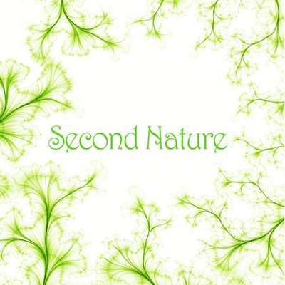 SECOND NATURE