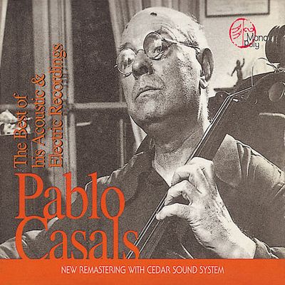 BEST OF HIS ACOUSTIC & ELECTRIC RECORDINGS [파블로 카잘스: 소품집]